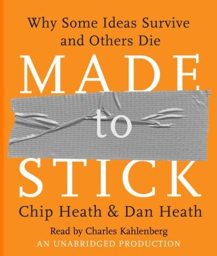 Made to Stick by Chip Heath — book cover
