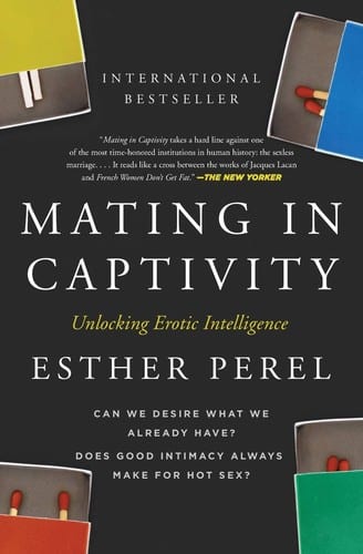 Mating in Captivity by Esther Perel — book cover