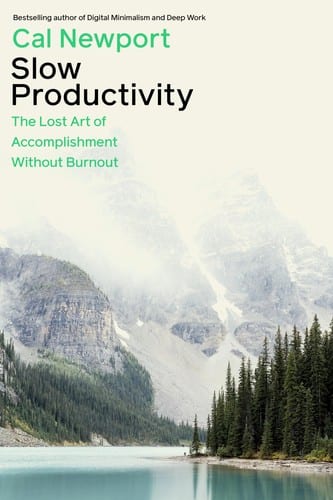 Slow Productivity by Cal Newport — book cover