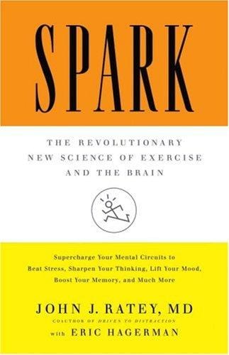 Spark by John Ratey — book cover