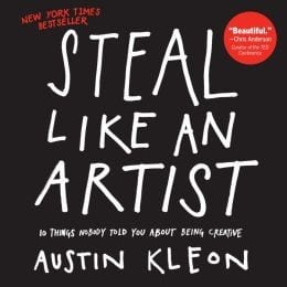 Steal Like an Artist by Austin Kleon — book cover