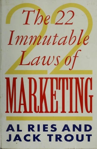 The 22 Immutable Laws of Marketing by Al Ries — book cover