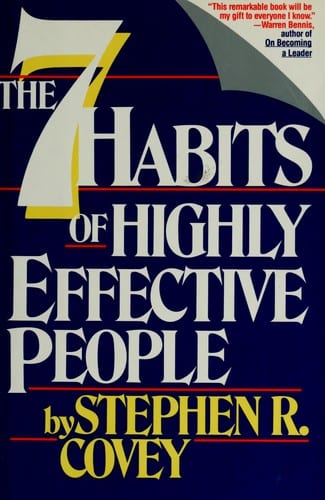 The 7 Habits of Highly Effective People by Stephen Covey — book cover