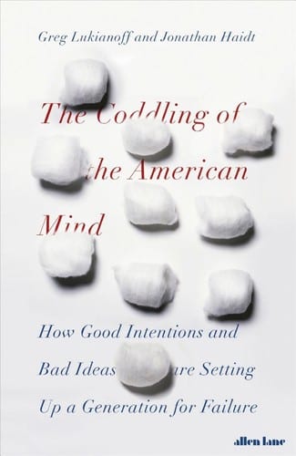 The Coddling of the American Mind by Jonathan Haidt — book cover