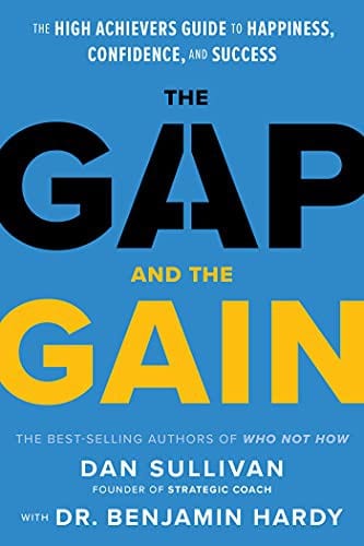 The Gap and the Gain by Dan Sullivan — book cover